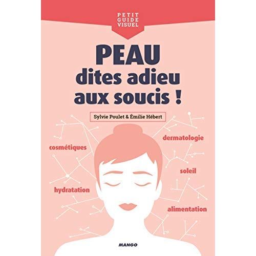 Emprunter Peau, dites adieu aux soucis ! livre