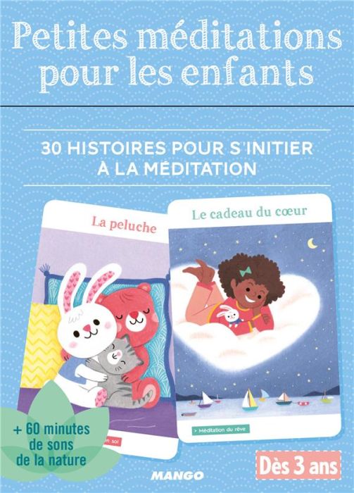 Emprunter Petites méditations pour les enfants. 30 histoires pour s'initier à la méditation livre