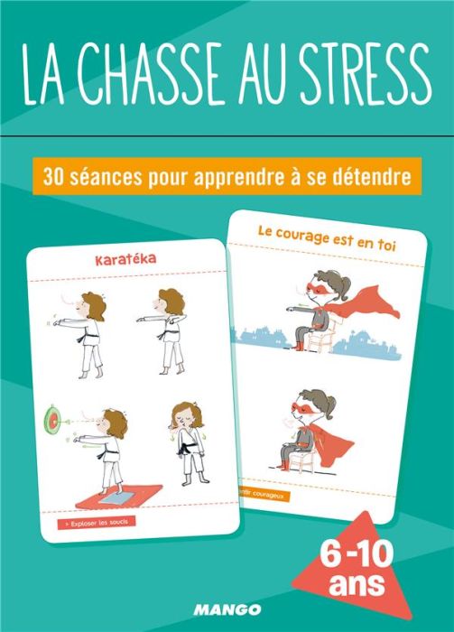 Emprunter La chasse au stress. 30 séances pour apprendre à se détendre livre