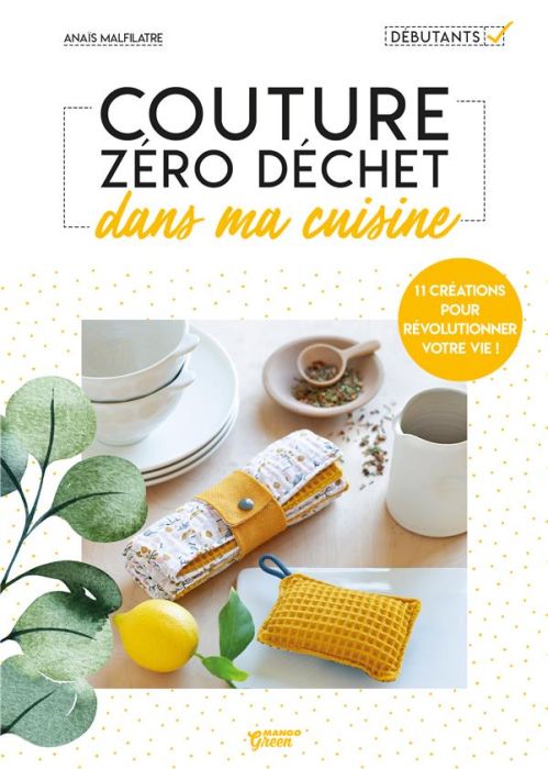 Emprunter Couture zéro déchet dans ma cuisine livre