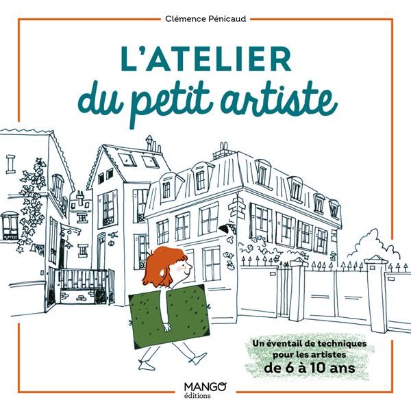 Emprunter L'atelier du petit artiste. Un éventail de techniques livre