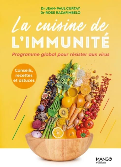 Emprunter La cuisine de l'immunité. Programme global pour résister aux virus livre