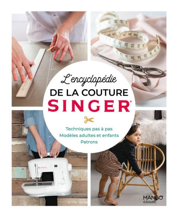 Emprunter L'encyclopédie de la couture Singer livre