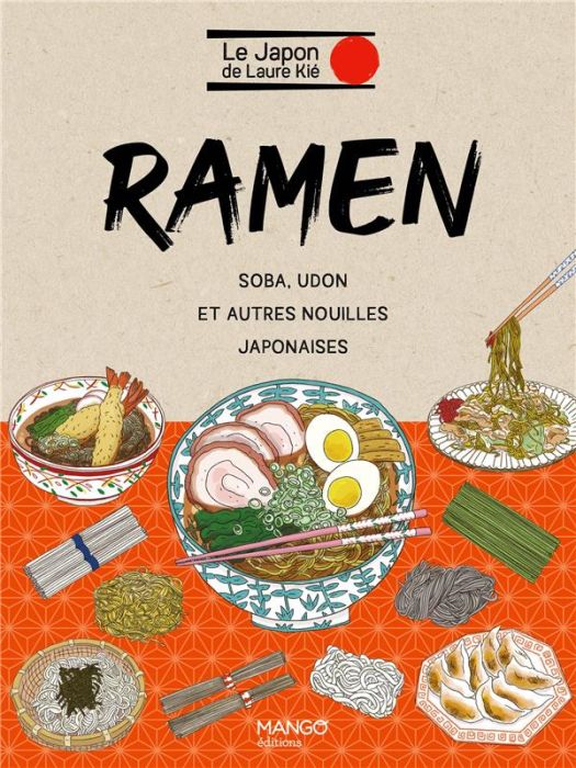 Emprunter Ramen. Soba, udon et autres nouilles japonaises livre