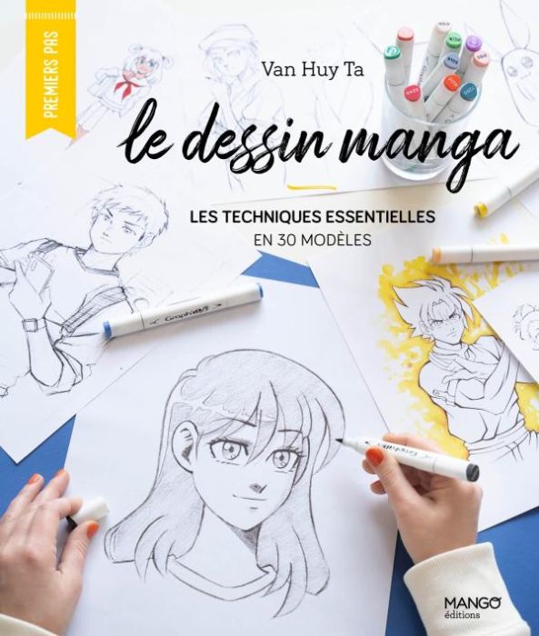 Emprunter Le dessin manga. Les techniques essentielles en 50 modèles livre