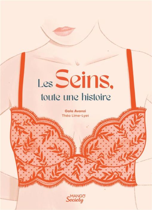 Emprunter Les seins, toute une histoire livre