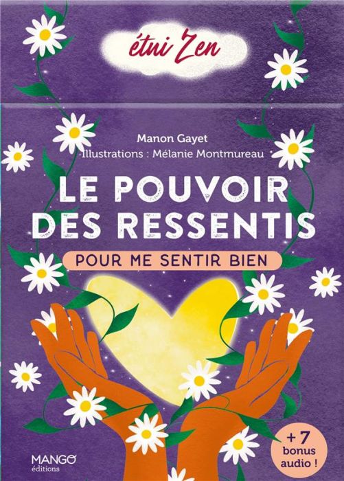 Emprunter Le pouvoir des ressentis. Pour me sentir bien. Avec 42 cartes livre