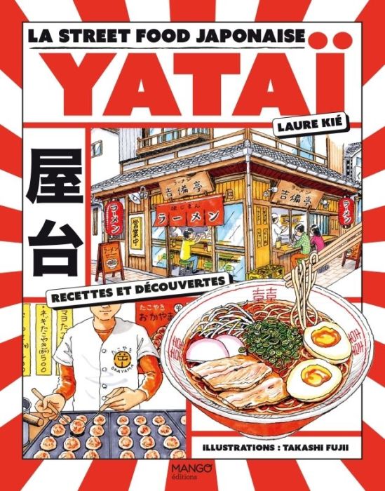 Emprunter Yataï. La street food japonaise livre