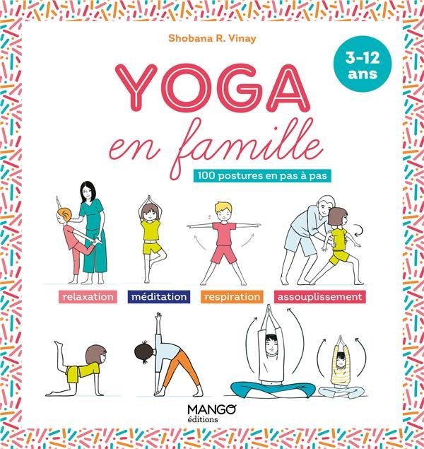 Emprunter Yoga en famille. 100 postures en pas à pas livre