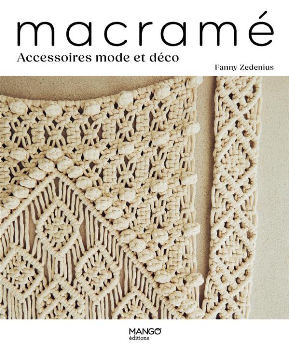 Emprunter Macramé. Accessoires mode et déco livre