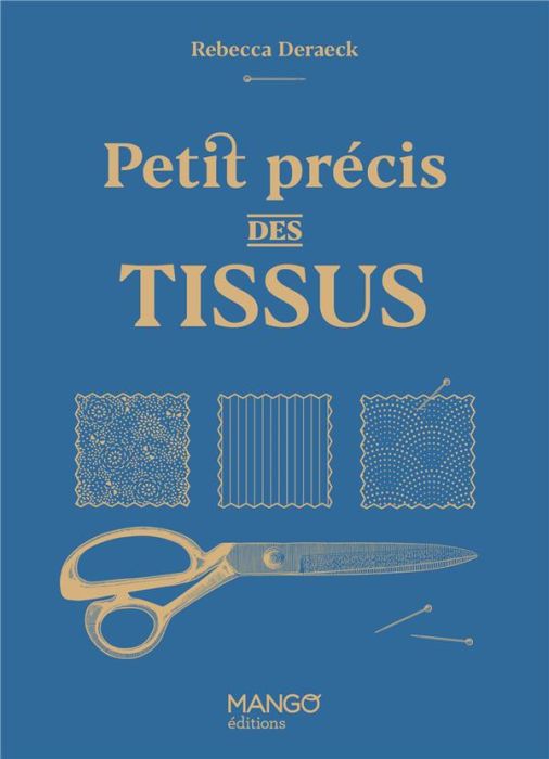 Emprunter Petit précis des tissus livre