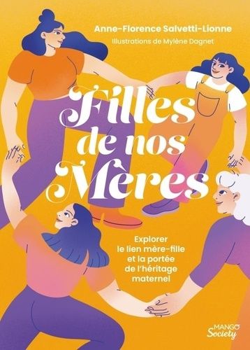 Emprunter Filles de nos mères. Explorer le lien mère-fille et la portée de l'héritage maternel livre