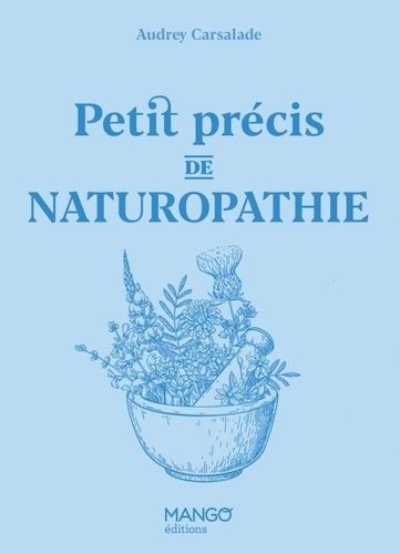 Emprunter Petit précis de naturopathie livre