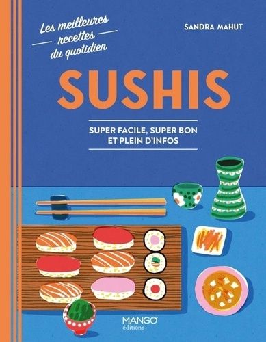 Emprunter Sushis. Super facile, super bon et pleins d'infos livre