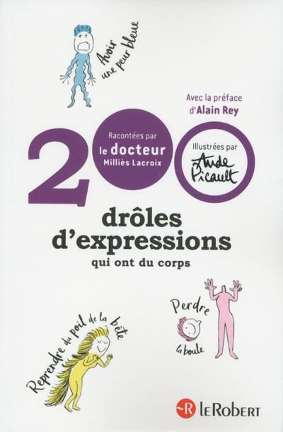 Emprunter 200 drôles d'expressions qui ont du corps livre