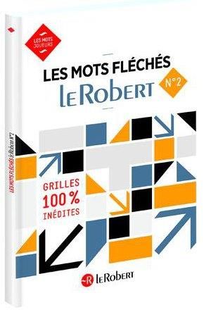 Emprunter Les mots fléchés Le Robert N° 2 livre