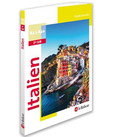 Emprunter Italien 2de LVB A2-A2+ Strada facendo. Edition 2019 livre