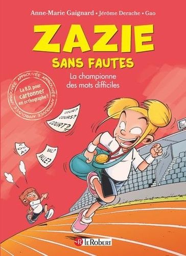 Emprunter Zazie sans fautes : La championne des mots difficiles livre