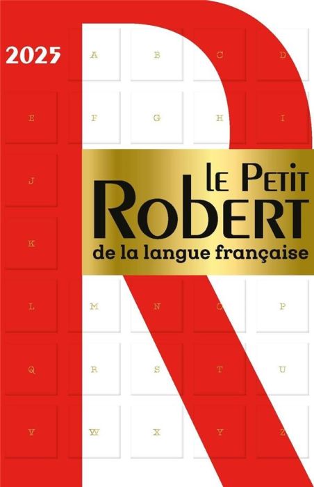 Emprunter Le Petit Robert de la langue française. Edition 2025 livre