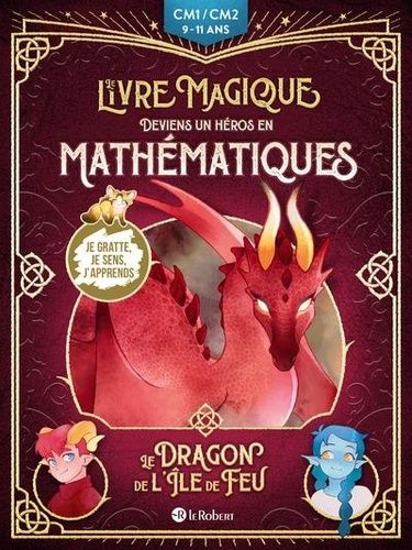 Emprunter Le dragon de l'île de feu - Deviens un héros en mathématiques livre