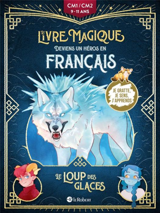 Emprunter Le loup des glaces - Deviens un héros en français livre