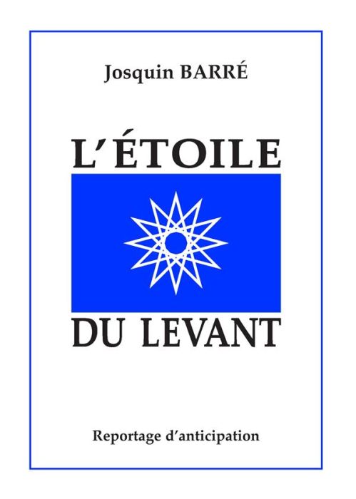 Emprunter L'étoile du levant livre