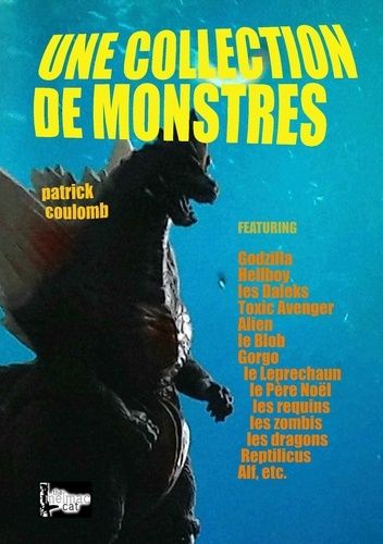 Emprunter Une collection de monstres livre