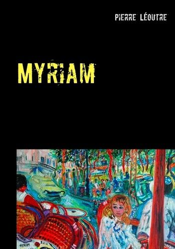 Emprunter Myriam livre