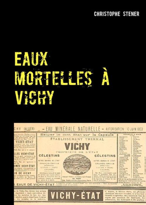 Emprunter Eaux mortelles à Vichy livre