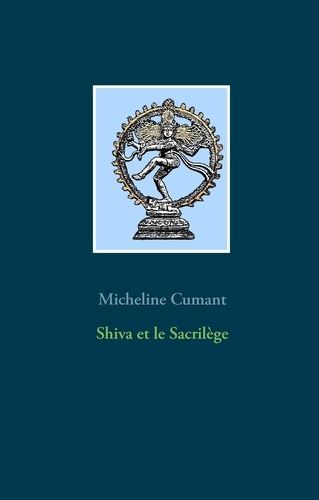 Emprunter Shiva et le sacrilège livre