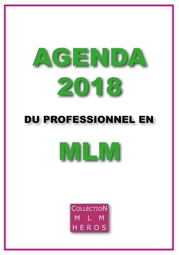 Emprunter Agenda 2018 du professionnel en MLM livre