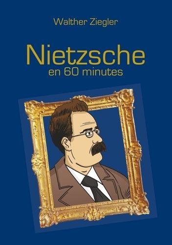 Emprunter Nietzsche en 60 minutes livre