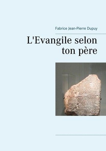 Emprunter L'Evangile selon ton père livre