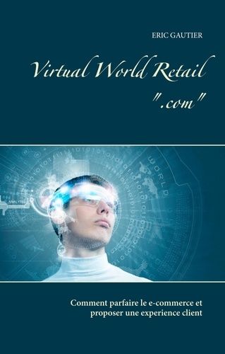 Emprunter Virtual world retail 