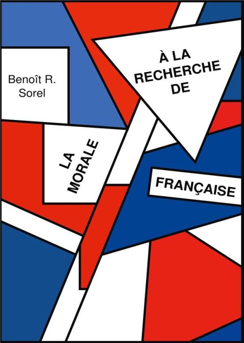 Emprunter A la recherche de la morale francaise livre