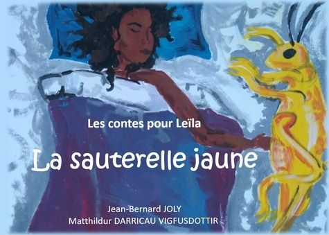 Emprunter La sauterelle jaune livre