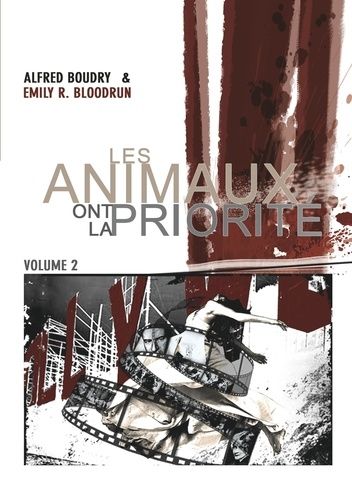 Emprunter Les animaux ont la priorité Tome 2 livre