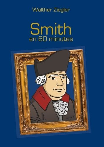 Emprunter Smith en 60 minutes livre