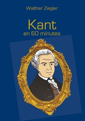 Emprunter Kant en 60 minutes livre