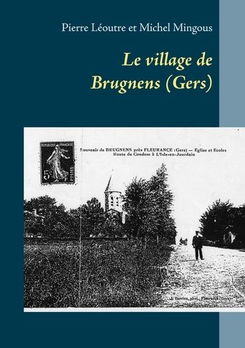 Emprunter Le village de Brugnens (Gers) livre