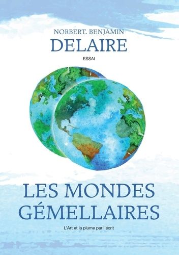 Emprunter Les mondes gemellaires livre