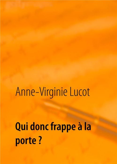 Emprunter Qui donc frappe à la porte ? Mais ton âme assurément... livre