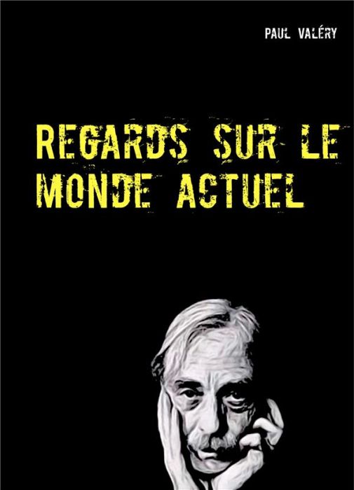 Emprunter Regards sur le monde actuel livre