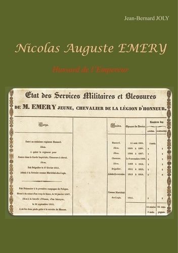 Emprunter Nicolas Auguste Emery. Hussard de l'Empereur livre