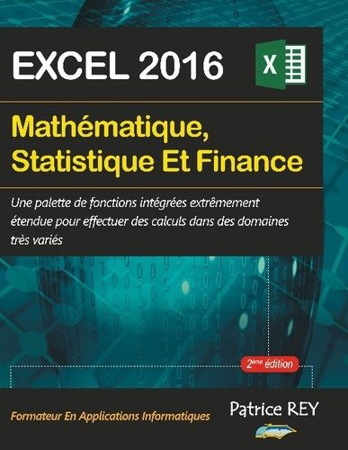 Emprunter Mathématique, Statistique et Finance avec Excel 2016. 2e édition livre