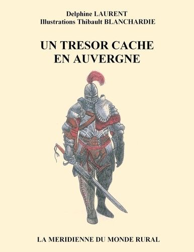 Emprunter Un trésor caché en Auvergne livre