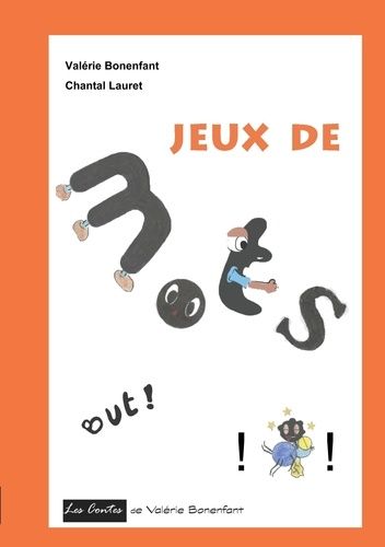 Emprunter Jeux de mots. Les contes de Valérie Bonenfant livre