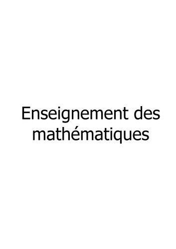 Emprunter Enseignement des mathématiques. De la sixième à la terminale livre