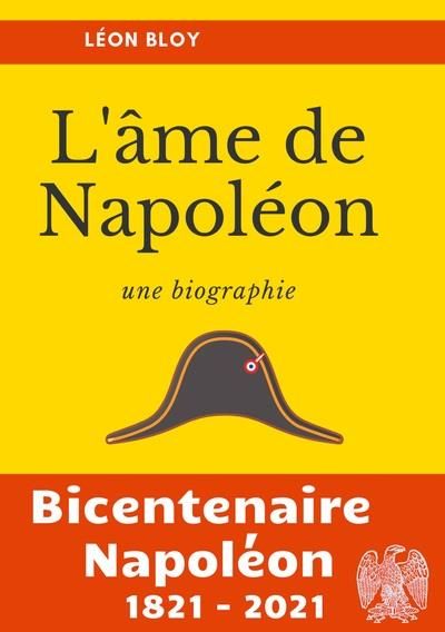 Emprunter L'âme de Napoléon. La biographie d'une des figures les plus controversées de l'Histoire de France livre