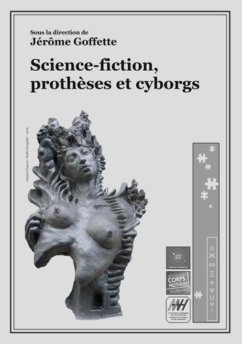 Emprunter Science-fiction, prothèses et cyborgs livre